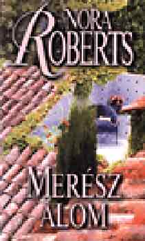 Nora Roberts - Mersz lom