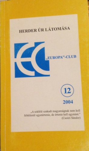 Lezsk Sndor, ger Gyrgy, Matuska Mrton, Juhsz Lszl, Sary va Kovcs Istvn - Herder r ltomsa