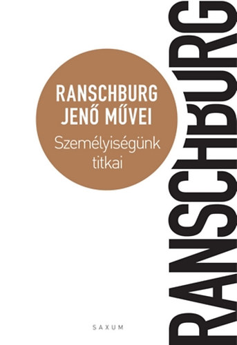 Dr. Ranschburg Jen - Szemlyisgnk titkai