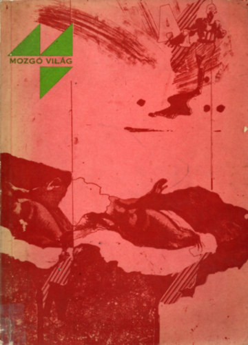 nincs megadva - Mozg Vilg (Els fzet) 1971