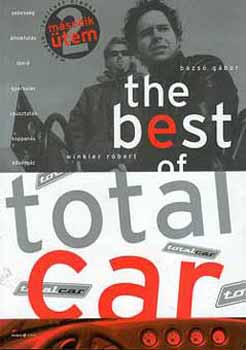 Winkler R�bert; Bazs� G�bor - The best of Totalcar