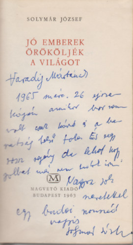 Solymár József - Jó emberek örököljék a világot