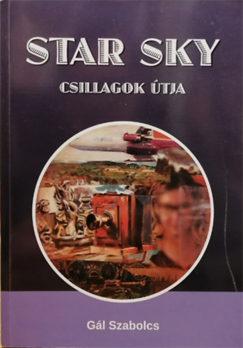 Gál Szabolcs - Star Sky - Csillagok útja