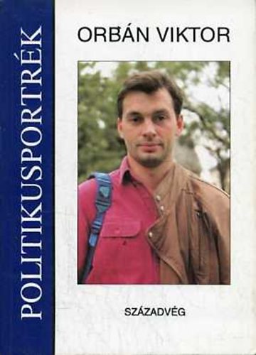 Kéri László - Orbán Viktor (politikusportrék)