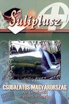 Csodálatos Magyarország - Suliplusz