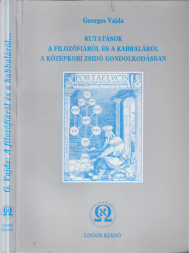 Georges Vajda - Kutat�sok a filoz�fi�r�l �s a Kabbal�r�l a k�z�pkori zsid� gondolkod�sban