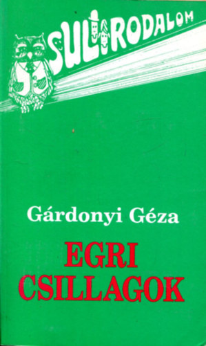 G�rdonyi G�za - Egri csillagok