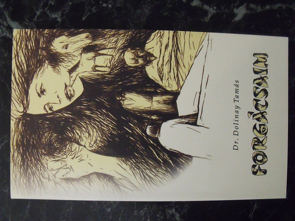 Dr. Dolinay Tam�s - Forg�csaim