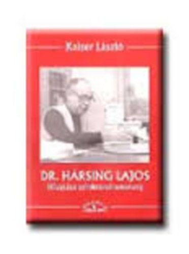 Kaiser Lszl - Dr. Hrsing Lajos - Hivatsa szinkrondramaturg