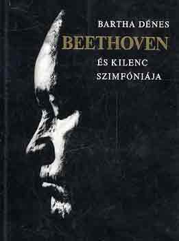 Bartha Dnes - Beethoven s kilenc szimfnija