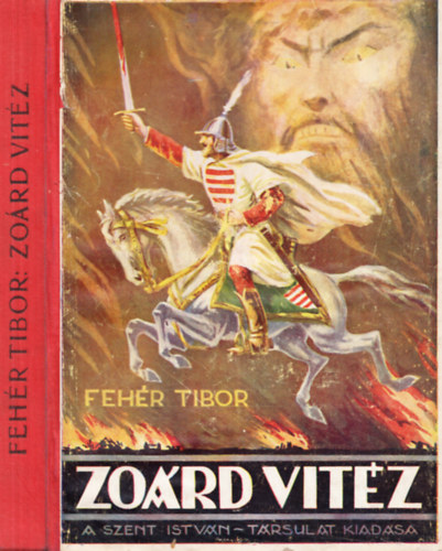 Feh�r Tibor - Zo�rd vit�z