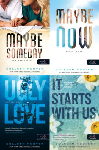 Colleen Hoover - 4 db Colleen Hoover romantikus regény: It Starts With Us - Velünk kezdődik - puha kötés - It Ends With Us 2 + Ugly Love - Csúf szerelem + Maybe Someday - Egy nap talán - puha kötés + Maybe Now - Talán most - Egy nap talán 2.