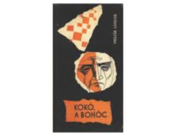 Huszár Sándor - Kokó a bohóc
