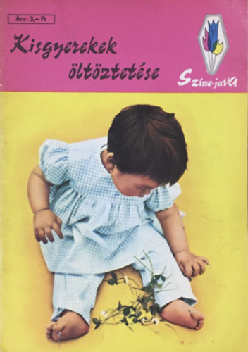 Kisgyerekek öltöztetése