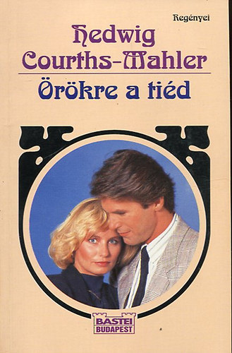 Hedwig Courths-Mahler - rkre a tid