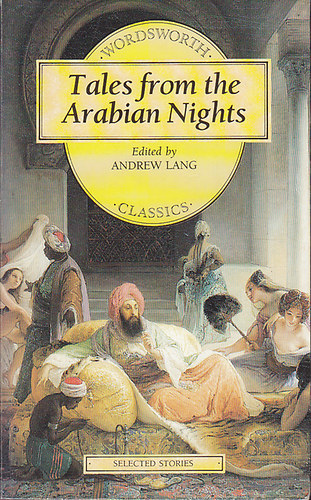 Wordsworth Editions - Tales from the Arabian Nights
