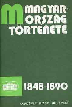 Kovcs Endre-Katus Lszl - Magyarorszg trtnete 1848-1890 I-II.