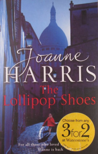 Joanne Harris - The Lollipop Shoes