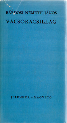 B�rdosi N�meth J�nos - Vacsoracsillag