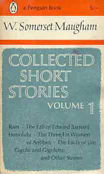 William Somerset Maugham - Collected Short Stories - Volume 1.
