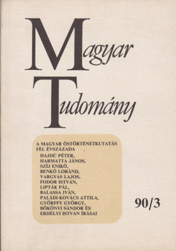 Köpeczi Béla (szerk.) - Magyar Tudomány 1990/3