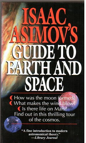 Isaac Asimov - Isaac Asimov's guide to earth and space