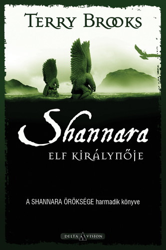 Terry Brooks - Shannara elf kir�lyn�je