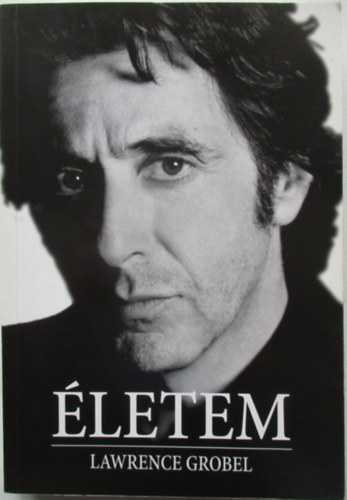 Lawrence Grobel - Al Pacino - �letem