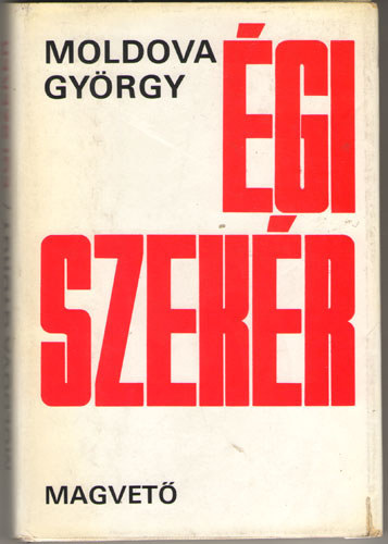 Moldova Gyrgy - Moldova Gyrgy csomag (4 ktet): gi szekr + A napl + Tz tucat + rnyk az gen