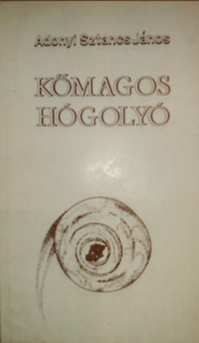 Adonyi Sztancs Jnos - Kmagos hgoly