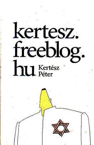 Kertsz Pter - Kertesz.freeblog.hu