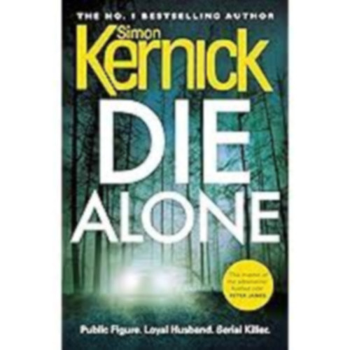 Simon Kernick - Die Alone