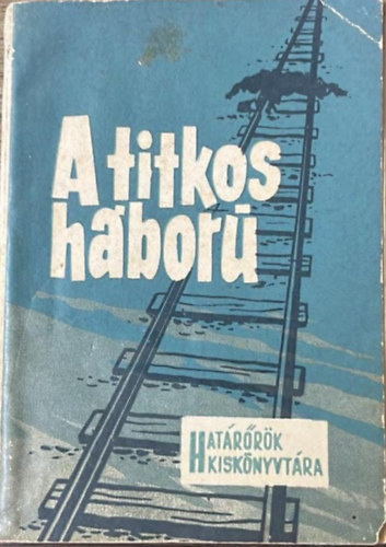 A titkos h�bor�