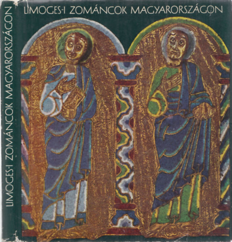 Kovcs va - Limoges-i zomncok Magyarorszgon