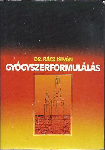 Dr. Rcz Istvn - Gygyszerformulls