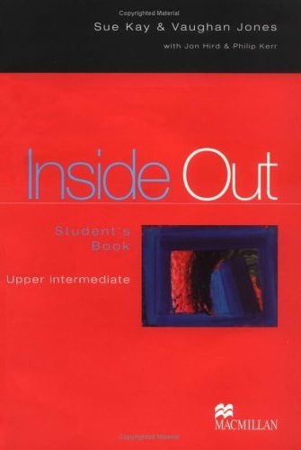 Vaughan Jones; Jon Hird; Philip Kerr - Inside Out Upper-Intermediate Student's Book