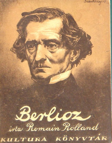 Romain Rolland - Berlioz t kpben