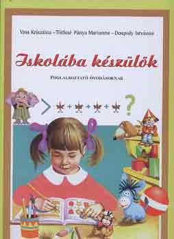 Vass Krisztina, T�thn� P�nya Marianna Dospoly Istv�nn� - Iskol�ba k�sz�l�k