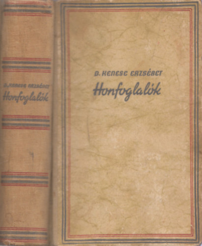 D. Kenese Erzsébet - Honfoglalók