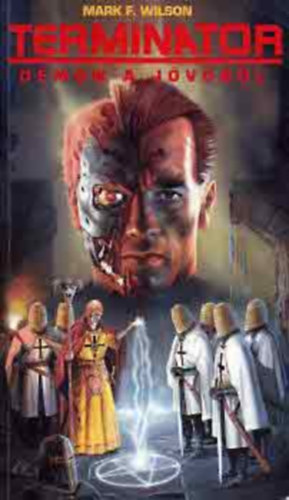 Mark F. Wilson - Terminator: Dmon a jvbl