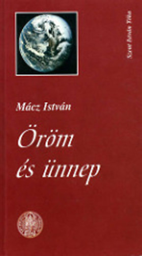 Mcz Istvn - rm s nnep