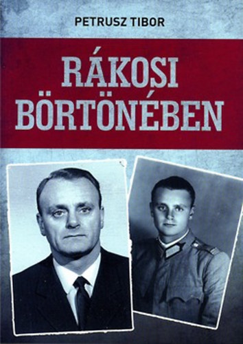 Petrusz Tibor - R�kosi b�rt�n�ben