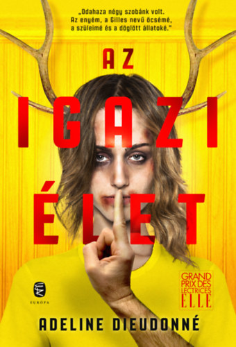 Adeline Dieudonné - Az igazi élet