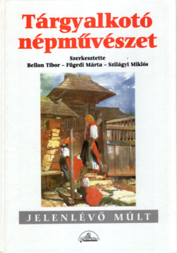 Bellon-Fgedi-Szilgyi - Trgyalkot npmvszet