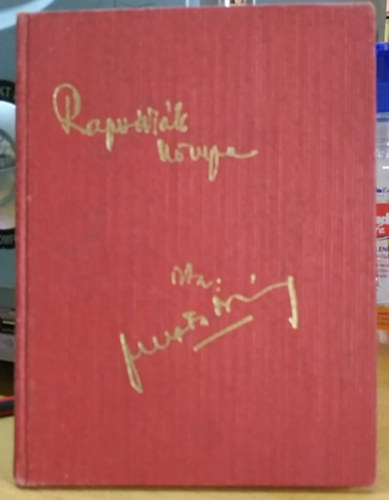 Puszta S�ndor - Rapsz�di�k k�nyve (dedik�lt k�tet)