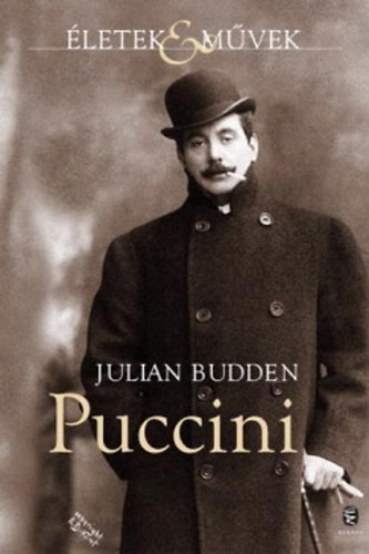 Julian Budden - Puccini