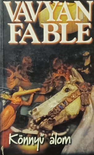 Vavyan Fable - Knny lom