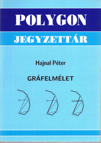 Hajnal P�ter - Gr�felm�let (Polygon Jegyzett�r)