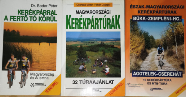 3db ker�kp�rt�ra �tik�nyv t�rk�ppel - B�kk-Zempl�ni-Hegys�g-Aggtelek-Csereh�t, Magyarorsz�gi ker�kp�rt�r�k-32 t�raaj�nlat, Ker�kp�rral a Fert�-t� k�r�l