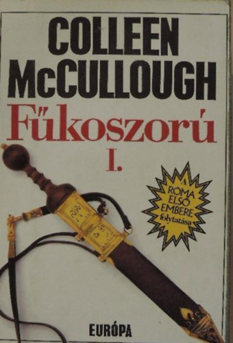 Colleen  McCullough - Fkoszor II.